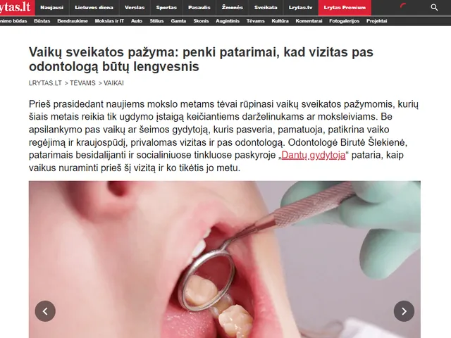Lrytas.lt straipsnis „Vaikų sveikatos pažyma: penki patarimai, kad vizitas pas odontologą būtų lengvesnis"