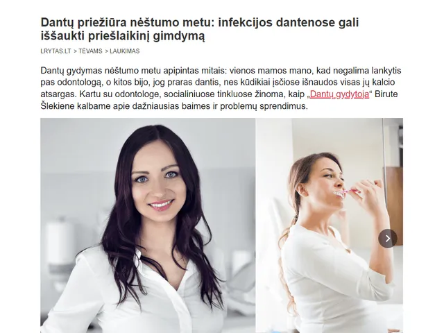 Lrytas.lt straipsnis „Dantų priežiūra nėštumo metu: infekcijos dantenose gali iššaukti priešlaikinį gimdymą"